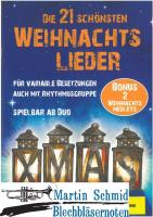 Die 21 schönsten Weihnachtslieder - für variable Besetzungen auch mit Rhythmusgruppe - spielbar ab Duo (2.Stimme - Violine) 