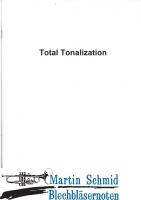Total Tonalization 