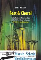 Fest und Choral (für 4-5 Blechbläser  SpP) 