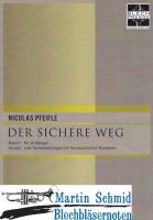 Der sichere Weg (Band 1 für Anfänger)(B-Trompete kingend notiert) 