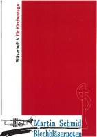 Bläserheft für Kirchtentage V 