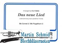 Das neue Lied (B-Flügelhorn 2/B-Cornet 2) 