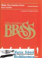 Make our Garden Grow from "Candide" 