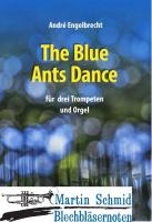 The Blue Ants Dance 