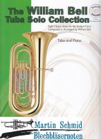 The William Bell Tuba Solo Collection (Piano +CD) 