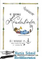40 Traditionelle Kinderlieder 