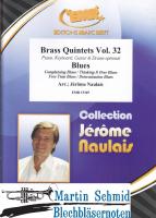 Brass Quintets Vol.32 - Blues (Piano.Keyboard.Guitar.Drums optional) 