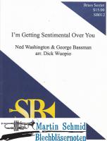 Im Getting Sentimental Over You 