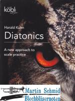 Diatonics Band 2 (Volume 2) - a new approach to scale practice 