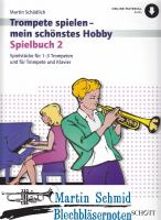 Spielbuch 2 (Spielstücke für 1-3 Trompeten und für Trompete und Klavier) 