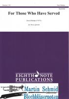 For Those Who Have Served 