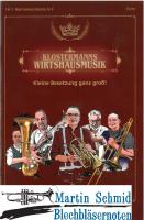 Klostermanns Wirtshausmusikanten (1.Harmoniestimme ad libitum in F - Horn) 
