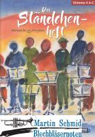Das Ständchen-Heft (Stimme 4 in C - Posaune) 