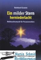 Ein milder Stern herniederlacht - Weihnachtsmusik für Posaunenchöre 