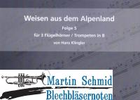 Weisen aus dem Alpenland - Folge 5 