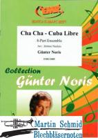 Cha Cha - Cuba Libre (8 Part-Flex)  