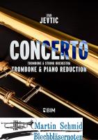 Concerto für Posaune und Streichorchester oder Klavier  