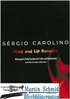 Mind and Lip Benders  