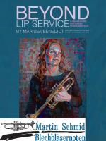 Beyond Lip Service:A Framework for Brass Fundamentals  