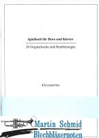 Spielbuch für Horn und Klavier  