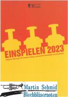 Einspielen 2023 - Tägliche Übungen für Ansatz, Klang, technische Flexibilität und Ausdauer 