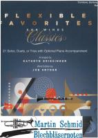Flexible Favorites for Winds - Classics (Trombone/Bariton Part) 