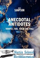 Anecdotal Antidotes (Trompete, Tuba, Violine und Viola)  
