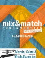 Mix & Match Fundamentals: Advanced Exercises Playable on BB-flat, CC, E-flat, and F Tuba  