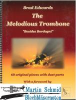 The Melodious Trombone  
