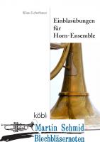 Einblasübungen für Hornensemble  