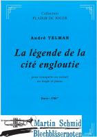 La légende de la cité engloutie 