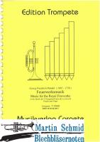 Feuerwerksmusik (Ausgabe in B-Dur)(3 Trompeten in B/C, Pauken und Orgel) 