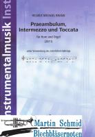 Praeambulum, Intermezzo und Toccata 