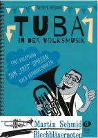 Tuba in der Volksmusik (Lehrbuch (mit Noten), online Audio)  