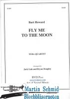 Fly Me To The Moon (000.22) (Neuheit Tuba) 
