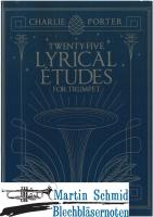 Twenty-Five Lyrical Études (Neuheit Trompete) 
