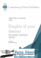 Knights of your dreams (Neuheit Trompete) 