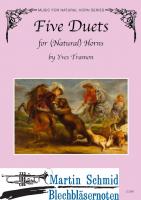 Five Duets for (Natural) Horns (Neuheit Horn) 