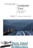 Landpartie Trios - Polkas und Walzer - Band 1 (Neuheit Ensemble) 
