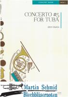 Concerto #5 for Tuba (Neuheit Tuba) 