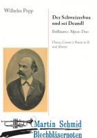 Der Schweizerbua und sei Deandl - - Brilliantes Alpen-Duo (Neuheit Trompete) 