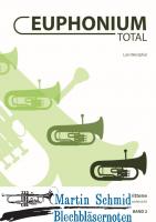 Euphonium Total - Band 2 (Neuheit Euphonium) 