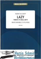 Lazy (414.01) (Neuheit Ensemble) 