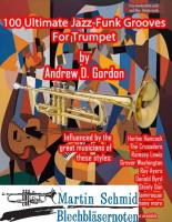 100 Ultimate Jazz-Funk Grooves (Buch und Online-Audio) (Neuheit Trompete) 