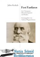 Fest Fanfaren (4 Trompeten (Barocktrompeten) und Pauken) (Neuheit Trompete) 