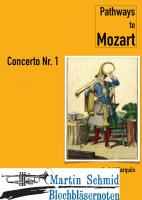 Pathways to Mozart - Concerto Nr. 1 (Neuheit Horn) 