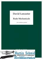 Rude Mechanicals (Neuheit Posaune) 
