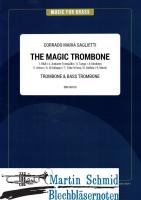 The Magic Trombone (Trombone & Bass Trombone) (Neuheit Posaune) 