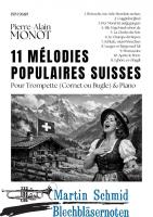 11 Mélodies Populaires Suisses (Neuheit Trompete) 