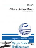 Chinese Ancient Dance (Neuheit Posaune) 